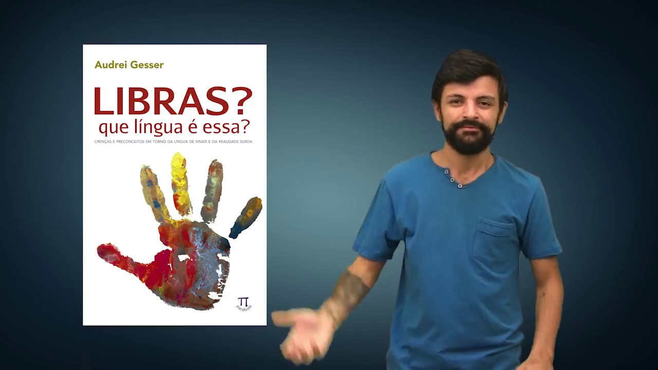 Que Lingua é Essa Libras Braincp