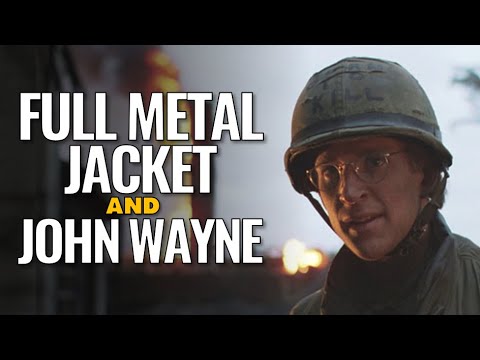 What does John Wayne mean in Full Metal Jacket?