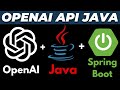 How to Use OpenAI API with Java and Spring Boot | Latest Tutorial