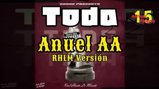 Anuel AA - Toda (RHLM Versión)