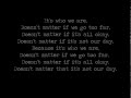 Who We Are- Imagine Dragons