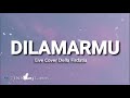 DILAMARMU (MELAMARMU)-Badai Romantic Project (COVER) | LIRIK VERSI CEWEK