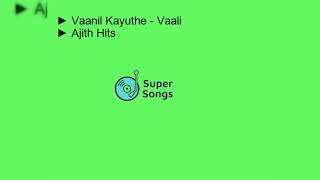 Vaanil Kayuthe - Vaali | AJITH | Tamil| Super Songs | Ajith Hits