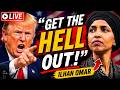 Trump LIVE | 'Get The HELL Out of our Country', Trump Torches 'Con' Ilhan Omar | US Breaking News