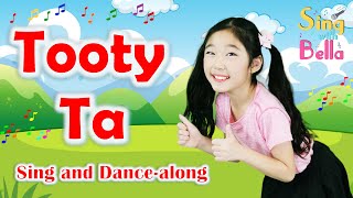 Tooty Ta!  A Tooty Ta song with  Lyrics and Actions - Dance Songs for Kids by Sing with Bella
