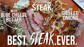 Steak with Blue Cheese Butter & Grilled Onions | SAM THE COOKING GUY