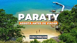 What to Do in Paraty - RJ? (Best Beaches, Waterfalls, Tours, Prices, and Where to Stay)