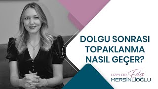 Dolgu Sonrası Topaklanma Nasıl Geçer?