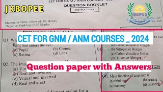 Jkbopee GNM Question paper 2024 || GNM \u0026 ANM | Important Question \u0026Answer  | Answer key 2024