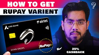 Airtel Axis Bank RUPAY Credit Card: 25% CashBack - How to Apply in 2025!