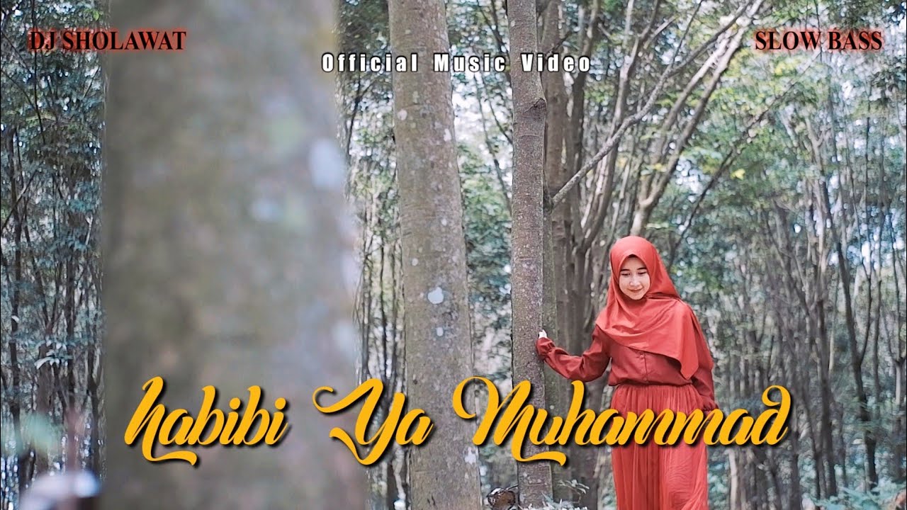 DJ SHOLAWAT HABIBI YA MUHAMMAD - Elly Rahmadhani - YouTube