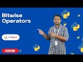 Bitwise Operators in Python |Python Tutorials - 2022 | Codegnan