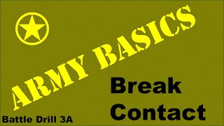 Break Contact: Battle Drill 3A [Army Basics]