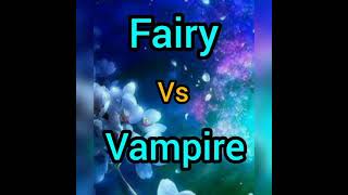 Fairy🧚 Vs Vampire 🦇#shorts#my_fairy_choice