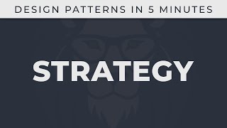 Strategy - Design Patterns in 5 minutes