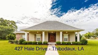 Home for sale in Thibodaux LA - Home for sale in Thibodaux 427 Hale Drive