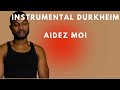 instrumental durkheim aidez moi karaoke