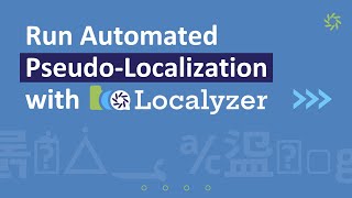 Run Automated Pseudo-Localization with Localyzer