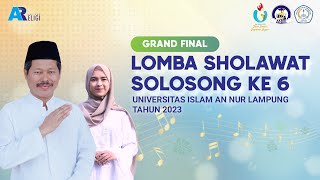 LIVE –  GRAND FINAL Lomba Sholawat Solosong Ke 6 di Universitas Islam An Nur Lampung