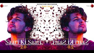 SAARI KI SAARI 2.0 Remix | Darshan Raval