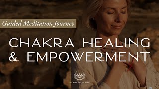 Chakra Healing & Empowerment Guided Meditation Journey by Vlada de Sousa