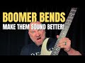 How to Play (Better) Boomer Bends on Guitar