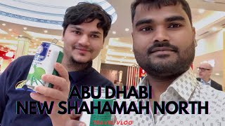 #abudhabi to New shahama north #abu dhabi meet my brother 😀#travelvlog #md noor vlogs please sube.