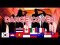 BLACKPINK - 'Kill This Love' Dance Cover from Korea, Thailand, Cambodia, Vietnam & Others
