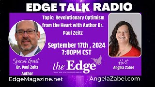 Revolutionary Optimism from the Heart with Author Dr. Paul Zeitz