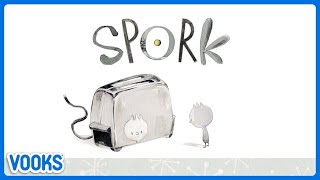 Spork! | Read Aloud Kids Book | Vooks Narrated Storybooks