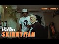 The Cut Features: Skinnyman (S1E2)