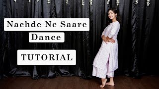 Nachde Ne Saare Dance TUTORIAL | Wedding Choreography | DhadkaN Group | Nisha