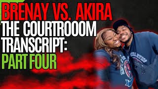 The Transcript Reading: Brenay vs Akira Part 4