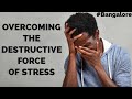 Overcoming The Destructive Force Of Stress, Part 1 | Sr Florita