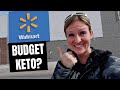 EXTREME BUDGET CLEAN KETO WALMART GROCERY HAUL | FRUGAL FIT MOM