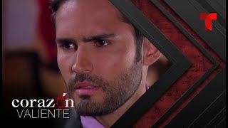 Corazón Valiente | Capítulo 22 | Telemundo Novelas