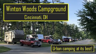 Winton Woods Campground | Cincinnati OH | Urban Camping