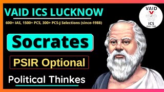PSIR Optional Strategy for UPSC | Socrates : Political thinkers   | psir optional online classes |