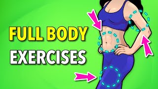 Daily Full Body Exercises For Your Legs, Belly and Arms
