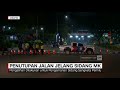 penutupan jalan jelang sidang mk