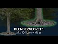 Blender Secrets - Mixing 3D Scanned Photogrammetry trees with Procedural MTree trees in Blender