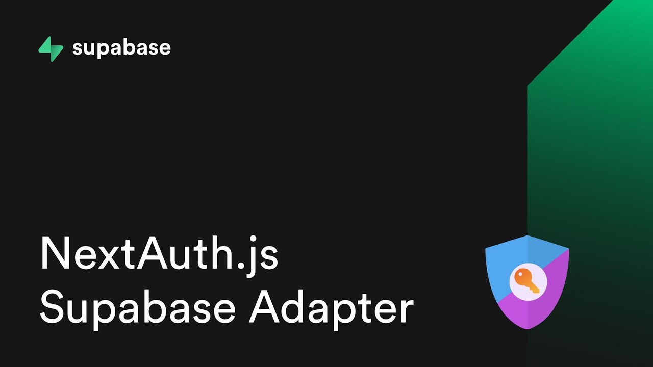 Nextauth Js Supabase Adapter Youtube Nextauth Js Supabase Adapter Youtube