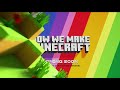 how we make minecraft – trailer