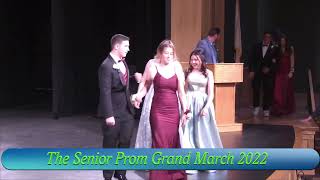 Senior Prom Grand March 2022