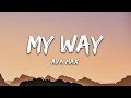Ava Max - My Way (Lyrics)