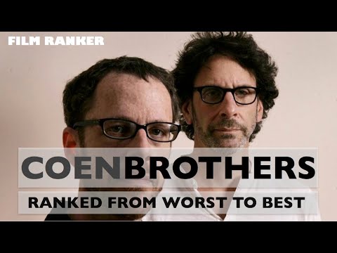 Coen Brothers Movies Ranked From Worst To Best