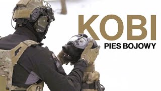 Kobi – pies bojowy do zadań specjalnych