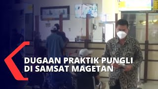 Viral Curhatan Soal Dugaan Pungli di Samsat Magetan, Dimintai Uang Rp400 Ribu!