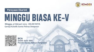 PERAYAAN EKARISTI: HARI MINGGU BIASA V - Gereja Katolik Paroki St. Petrus Denpasar