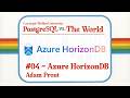 HorizonDB: Co‑Designing PostgreSQL and Azure for Cloud‑Native OLTP (Adam Prout)